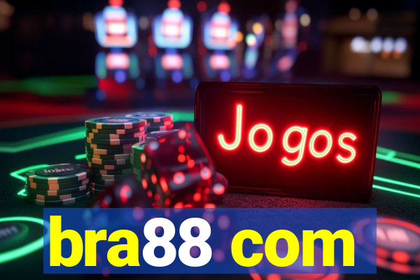 bra88 com